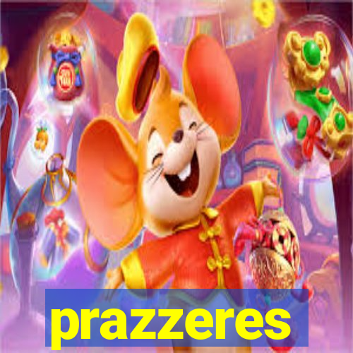 prazzeres