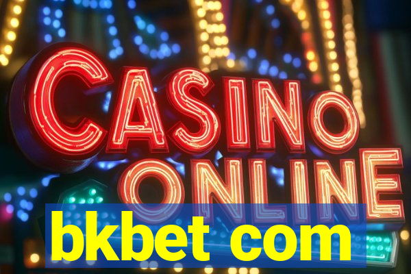 bkbet com