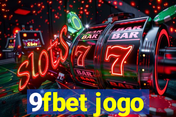 9fbet jogo