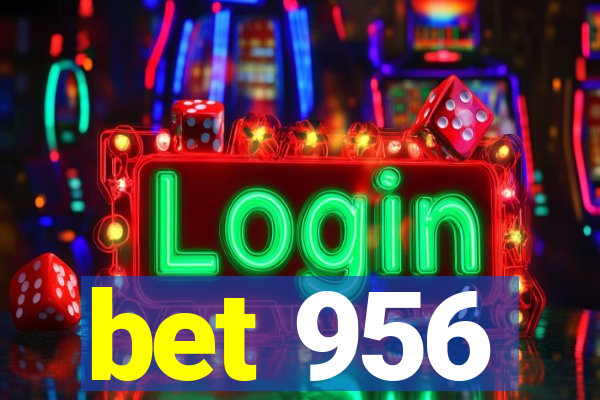 bet 956