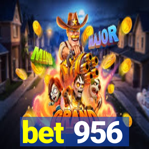 bet 956