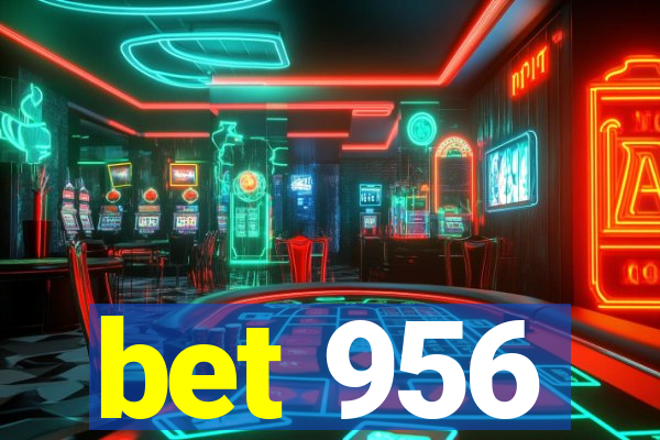 bet 956