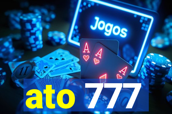 ato 777