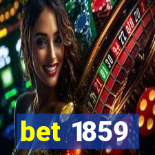 bet 1859