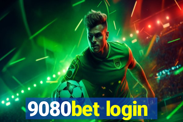 9080bet login