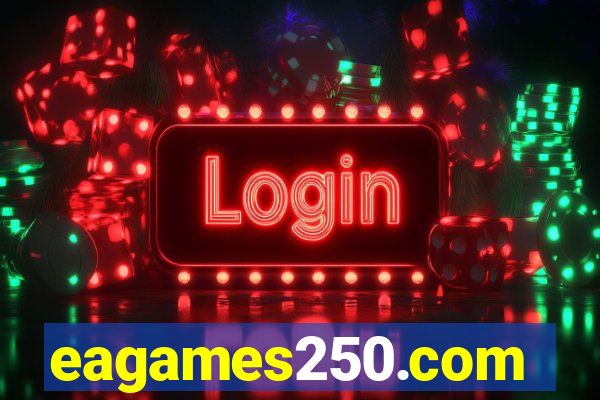 eagames250.com