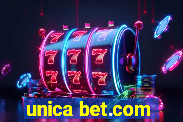 unica bet.com