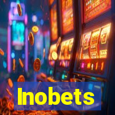 Inobets