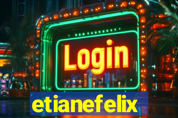 etianefelix