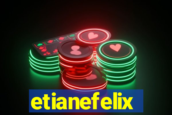 etianefelix