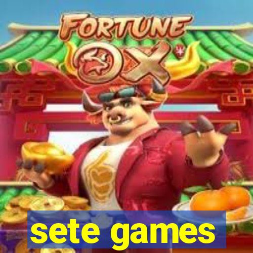 sete games