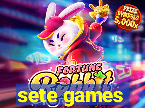 sete games