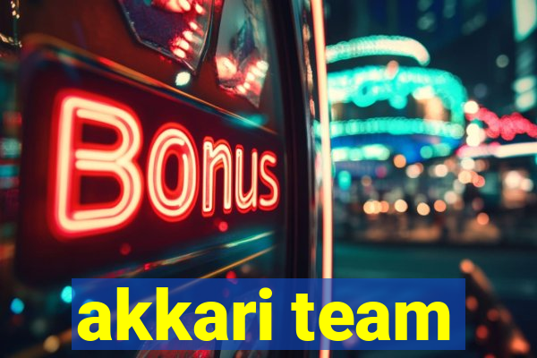 akkari team