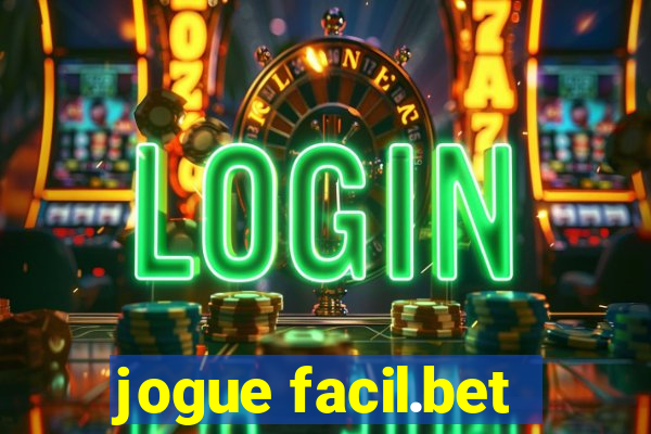 jogue facil.bet