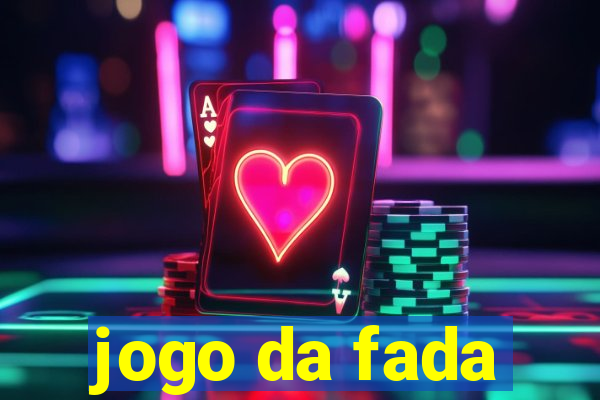 jogo da fada