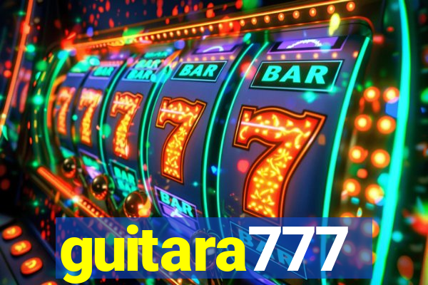 guitara777