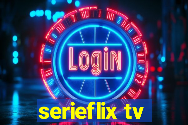 serieflix tv