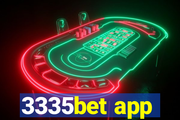 3335bet app