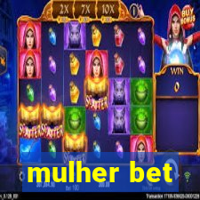 mulher bet