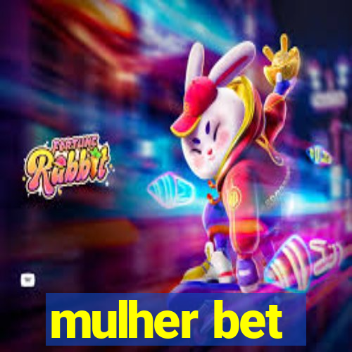 mulher bet