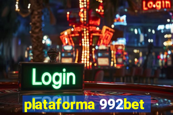 plataforma 992bet