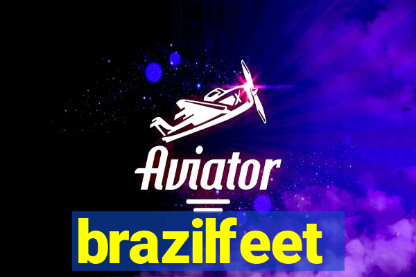 brazilfeet