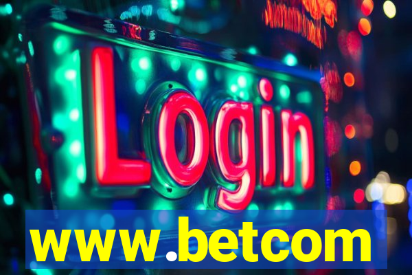 www.betcom