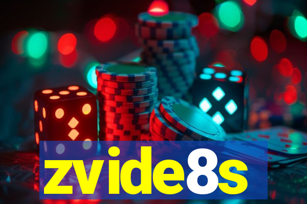 zvide8s