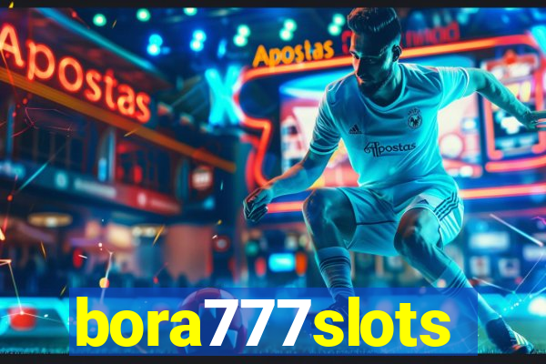 bora777slots