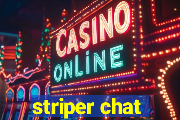 striper chat