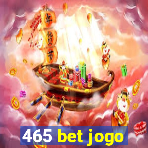 465 bet jogo