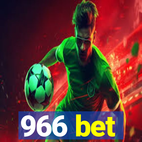 966 bet