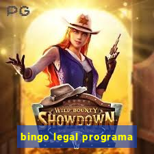 bingo legal programa