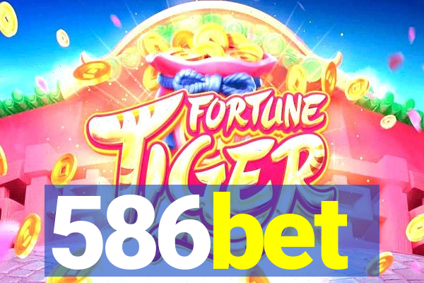 586bet