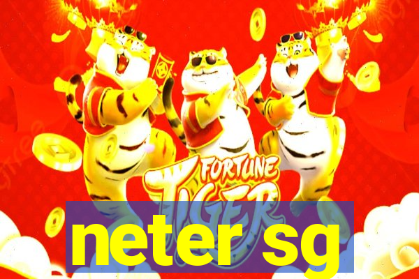 neter sg