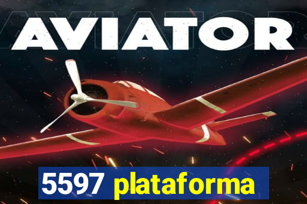 5597 plataforma