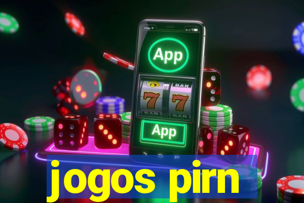 jogos pirn