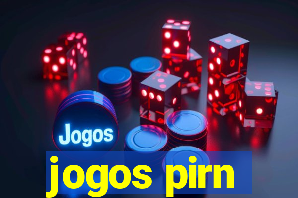 jogos pirn