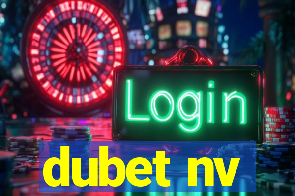 dubet nv