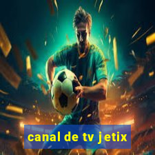 canal de tv jetix