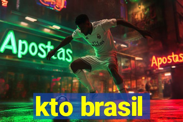 kto brasil