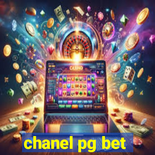 chanel pg bet