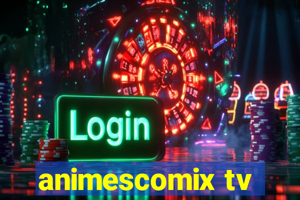 animescomix tv