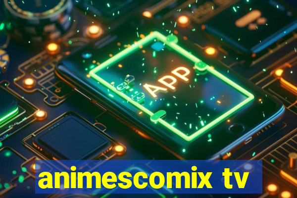 animescomix tv