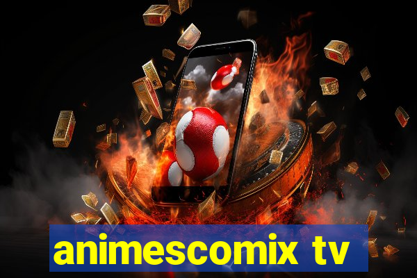 animescomix tv