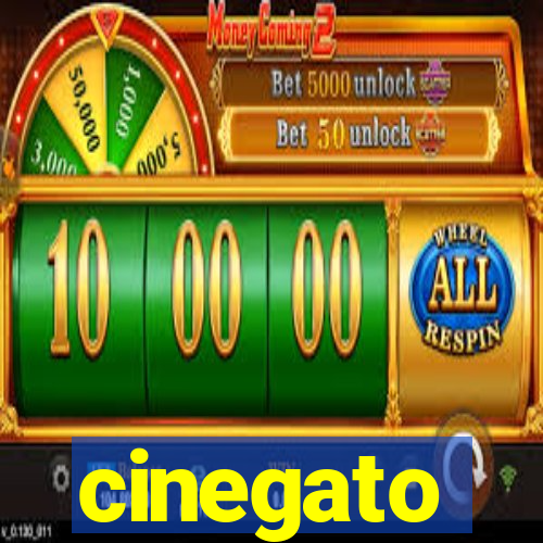 cinegato