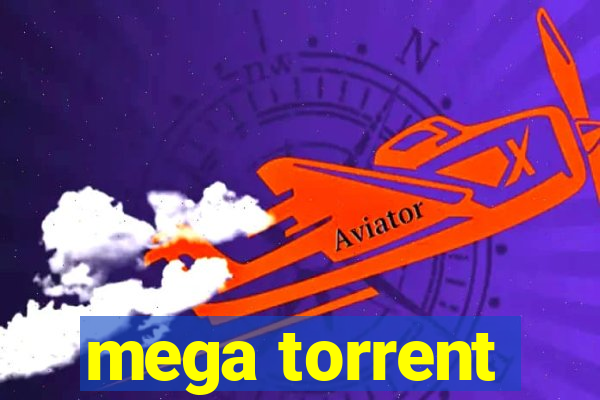 mega torrent