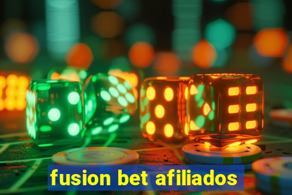 fusion bet afiliados