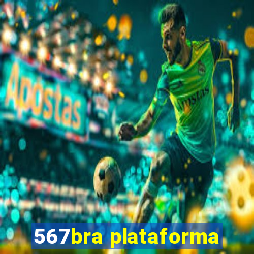 567bra plataforma