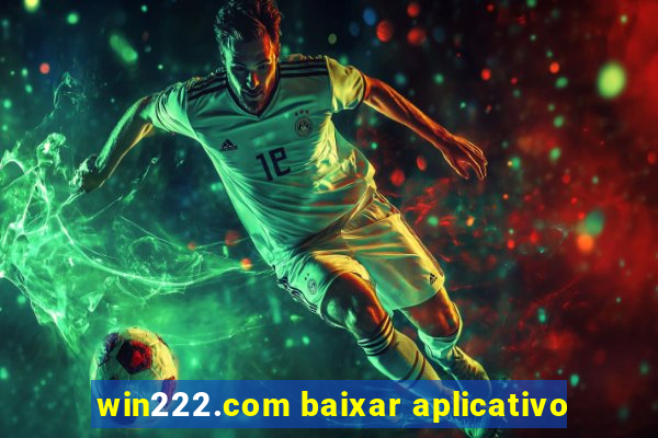 win222.com baixar aplicativo